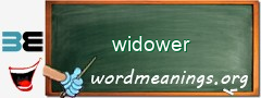 WordMeaning blackboard for widower
